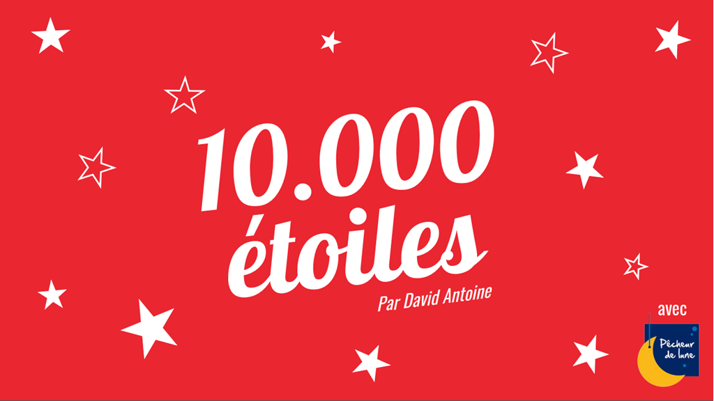 10000 Etoiles par David Antoine